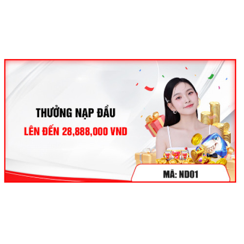 MB66 - Thưởng nạp lần đầu 28.880.000 VNĐ